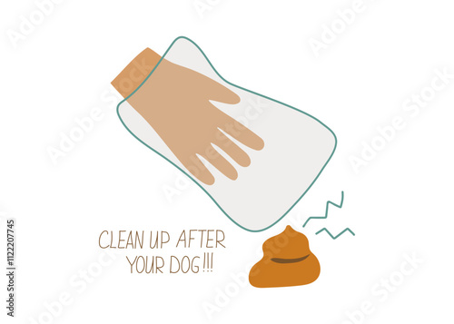 Cleaning up after your pet. Inscription, calligraphy. Pick up dog poop with a plastic bag and throw it in the trash. A way to clean up after your pet during your daily walk. Vector illustration.