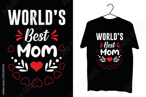 Hand drawn mothers day t shirt mothers day best mom typography t shirt design, Mother's day element vector, World's best mom t-shirt, Mom's Day Special vector.