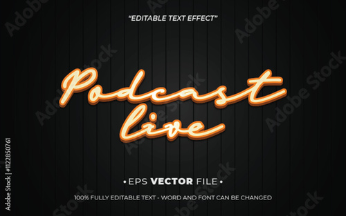 Podcast Live 3d text effect editable vector
