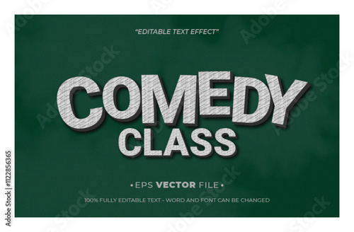 Comedy Class 3d text effect editable vector