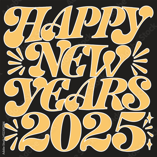 Happy New Years 2025 typography design vector new creative design.