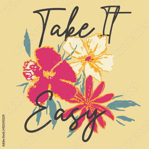 Take it Easy hand drawn lettering hippie design illustration, positive message phrase, brown groovy lettering, poster or sticker art, vintage Smiley flower