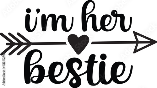 I'm Her Bestie