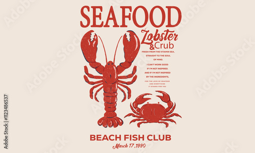 Seafood club. Crab and lobster design. Fish vintage artwork. Lobster fish artwork for t shirt print, poster, sticker and other uses.