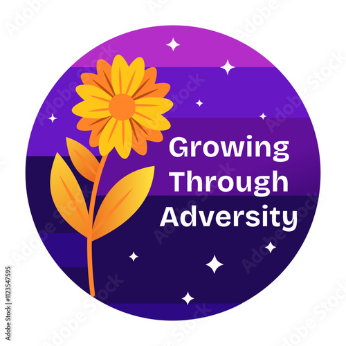 Flower with growing through adversity text, flat sticker 