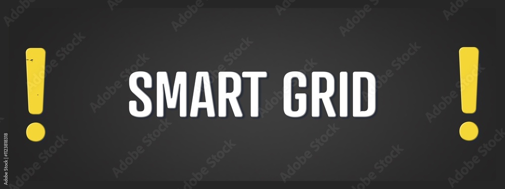 Fototapeta premium Smart Grid.. A blackboard with white text. Illustration with grunge text style.