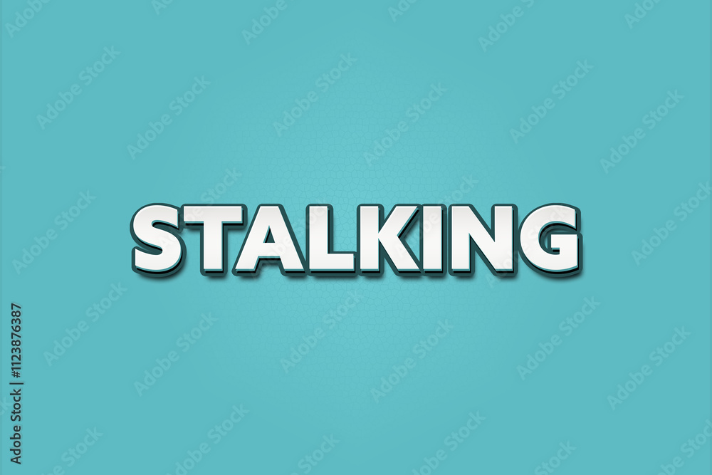 Fototapeta premium Stalking. A Illustration with white text isolated on light green background.
