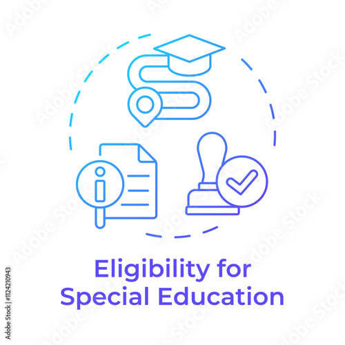 Eligibility for special education blue gradient concept icon. Students needs assessments. Iep process in school. Round shape line illustration. Abstract idea. Graphic design. Easy to use in article