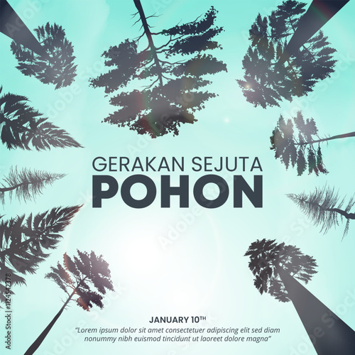 Hari Gerakan Sejuta Pohon or One Million Trees Movement Day with big trees from the bottom