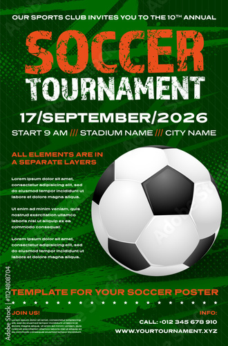 Soccer or football tournament poster template with ball and dynamic halftone grungy background