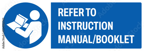 ISO mandatory safety signs uppercase text_refer to instruction manual-booklet_landscape size 1/2 a4,a3,a2,a1	
