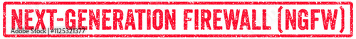 Next-Generation Firewall (NGFW) Stamp Transparent Seal, Red Grunge Next-Generation Firewall (NGFW) Word Rubber Stamp Seal