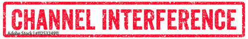 Channel Interference Stamp Transparent Seal, Red Grunge Channel Interference Word Rubber Stamp Seal