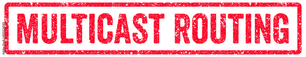 Multicast Routing Stamp Transparent Seal, Red Grunge Multicast Routing Word Rubber Stamp Seal Multicast Routing Stamp Transparent Seal, Red Grunge Multicast Routing Word Rubber Stamp Seal