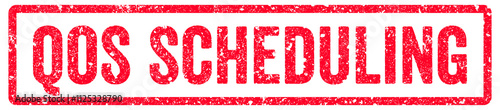 QoS Scheduling Stamp Transparent Seal, Red Grunge QoS Scheduling Word Rubber Stamp Seal