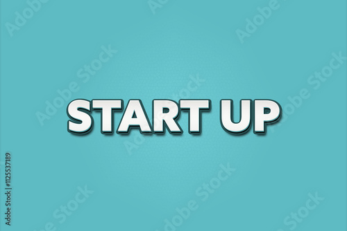 Start Up. A Illustration with white text isolated on light green background.