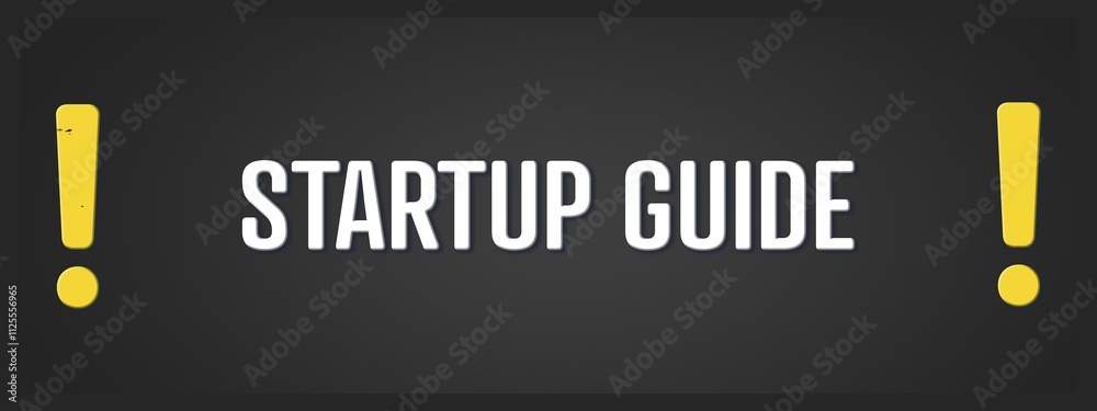 Fototapeta premium Startup Guide. A blackboard with white text. Illustration with grunge text style.