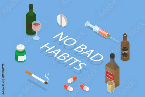 3D Isometric Flat Vector Illustration of Stop Bad Habits, No Drugs, Alcohol, And Cigarettes
