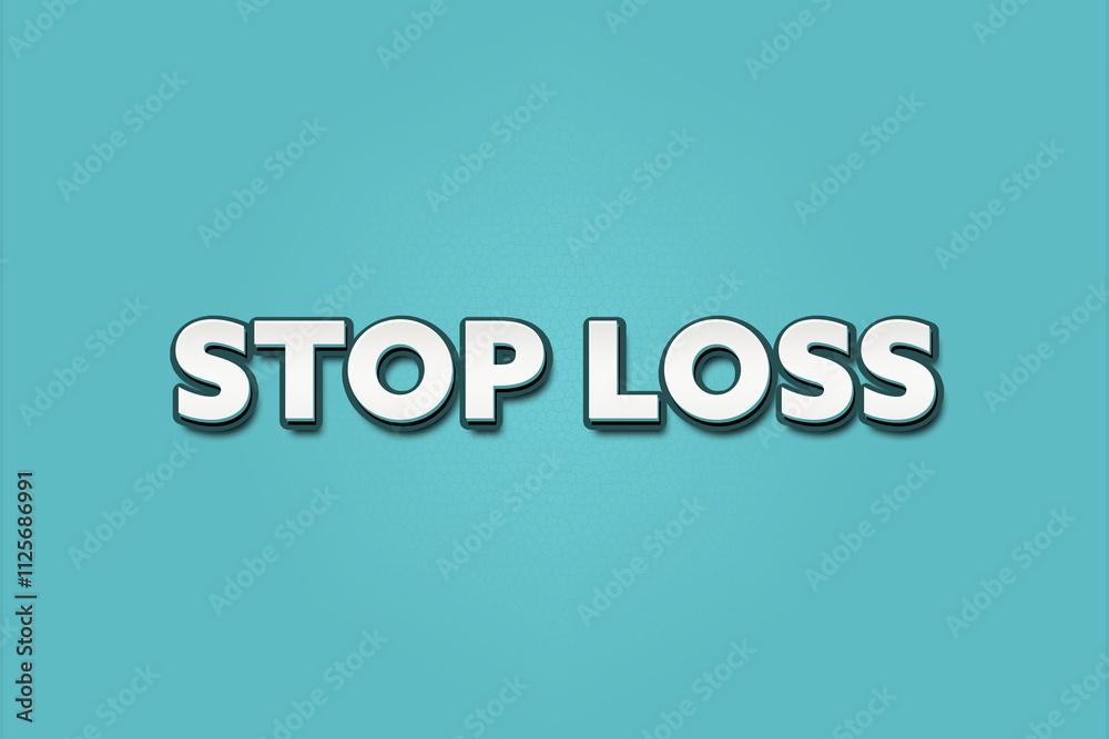Stop loss.. A Illustration with white text isolated on light green background. Stop loss.. A Illustration with white text isolated on light green background.