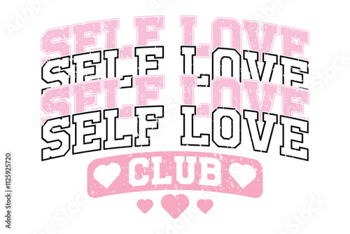 Retro Valentine's Day Self Love Club EPS T-shirt Design