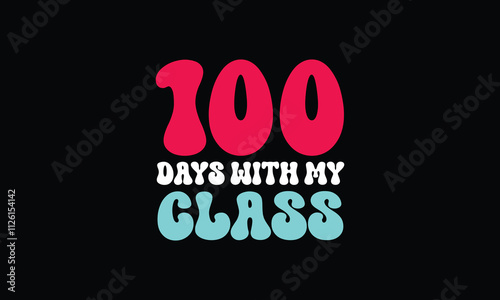 100 Days of School SVG Bundle, 100 Days Brighter, 100 Days of School, 100 Days Smarter, school SVG, School Shirt SVG, Svg for 100 days gif