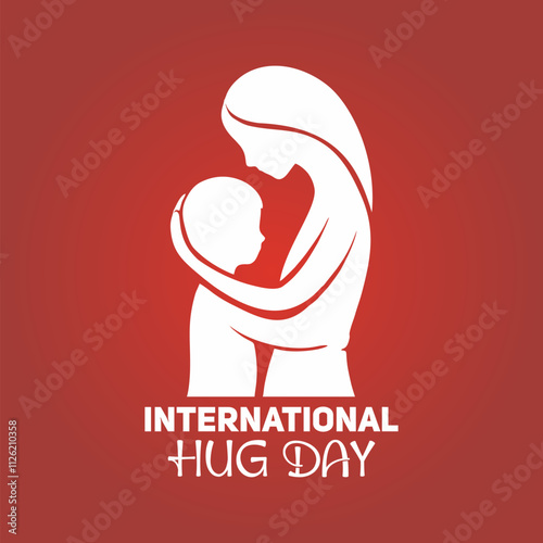 International Hug Day. Happy world hugging day. January 21.Vector illustration template for poster, banner, flyer, greeting card, cover, post. Silhouette of adult hugging child. Red background.