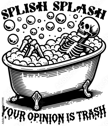 Skeleton lying in bathtub. Funny Skeleton Art print. Retro Meme Graphic Vintage. Halloween Funny.