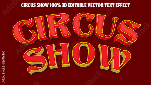 Circus show  3d editable vector text effect style  on retro red background
