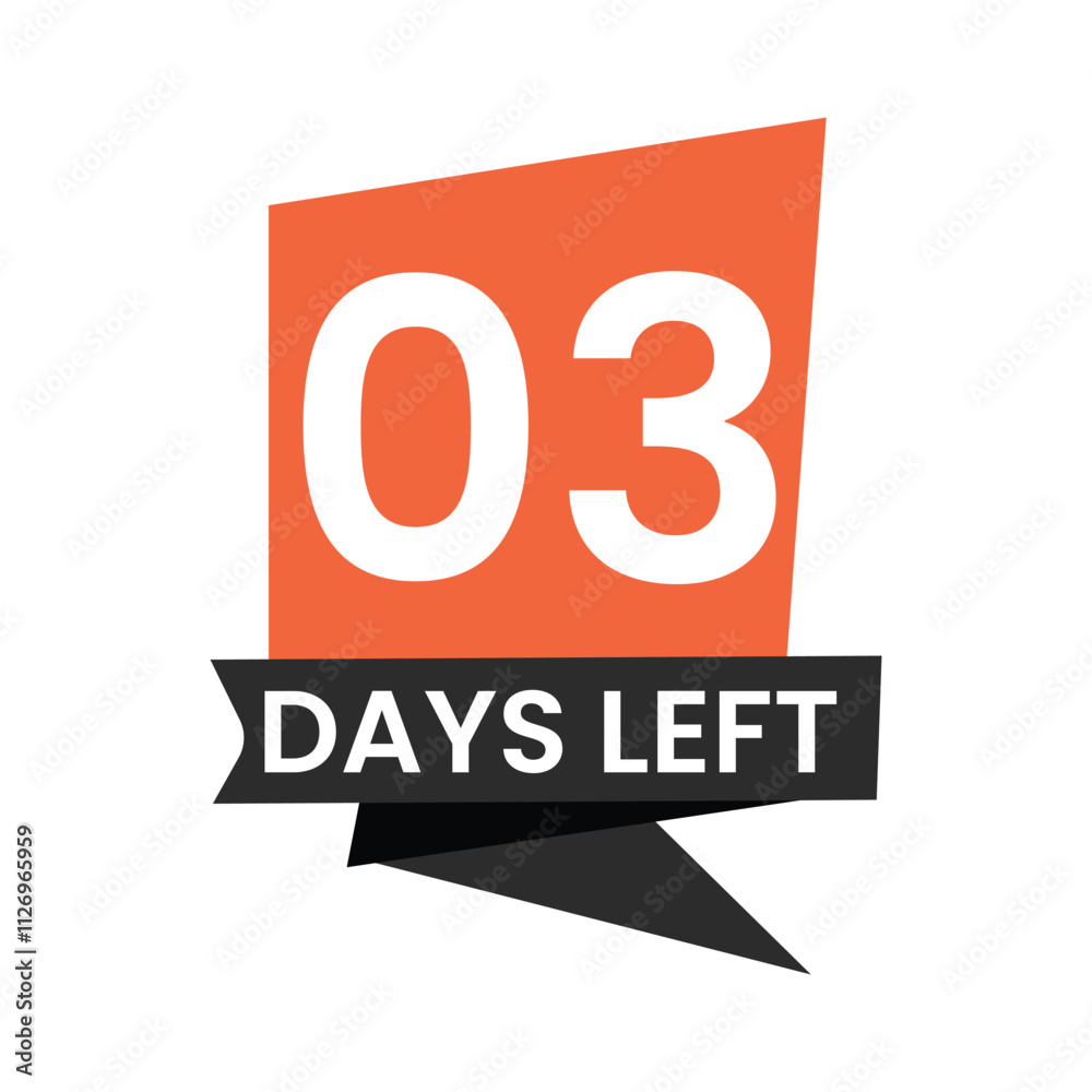 03 Days Left banner on white background