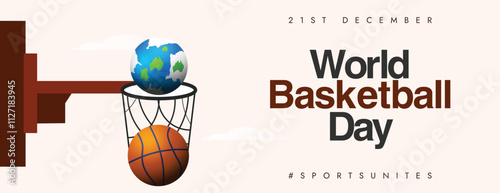 World Basketball Day. 21st December Basketball day celebration social media cover banner with basketball rim, globe. 