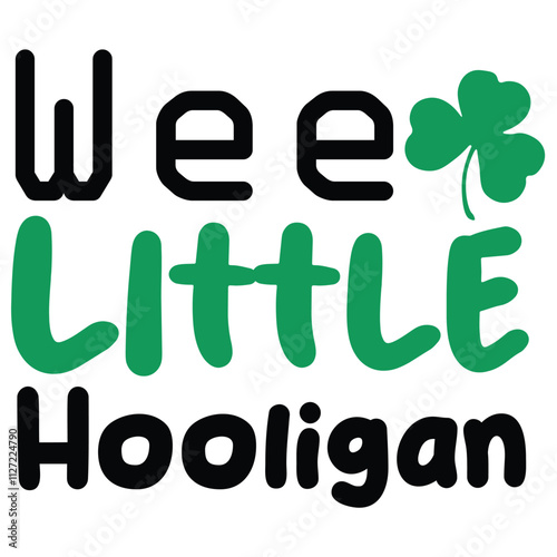 wee little hooligan.patrick's day.it is a svg st patrick's day's svg design for use anywhere