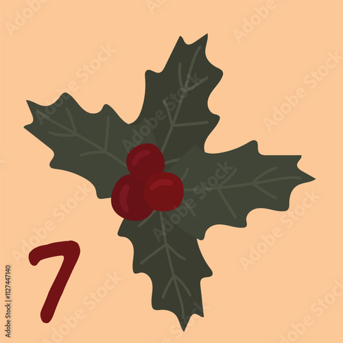 Advent is the Christmas calendar for December 7th. Christmas holly with mistletoe and leaves. Greeting card for printing, vector illustration.