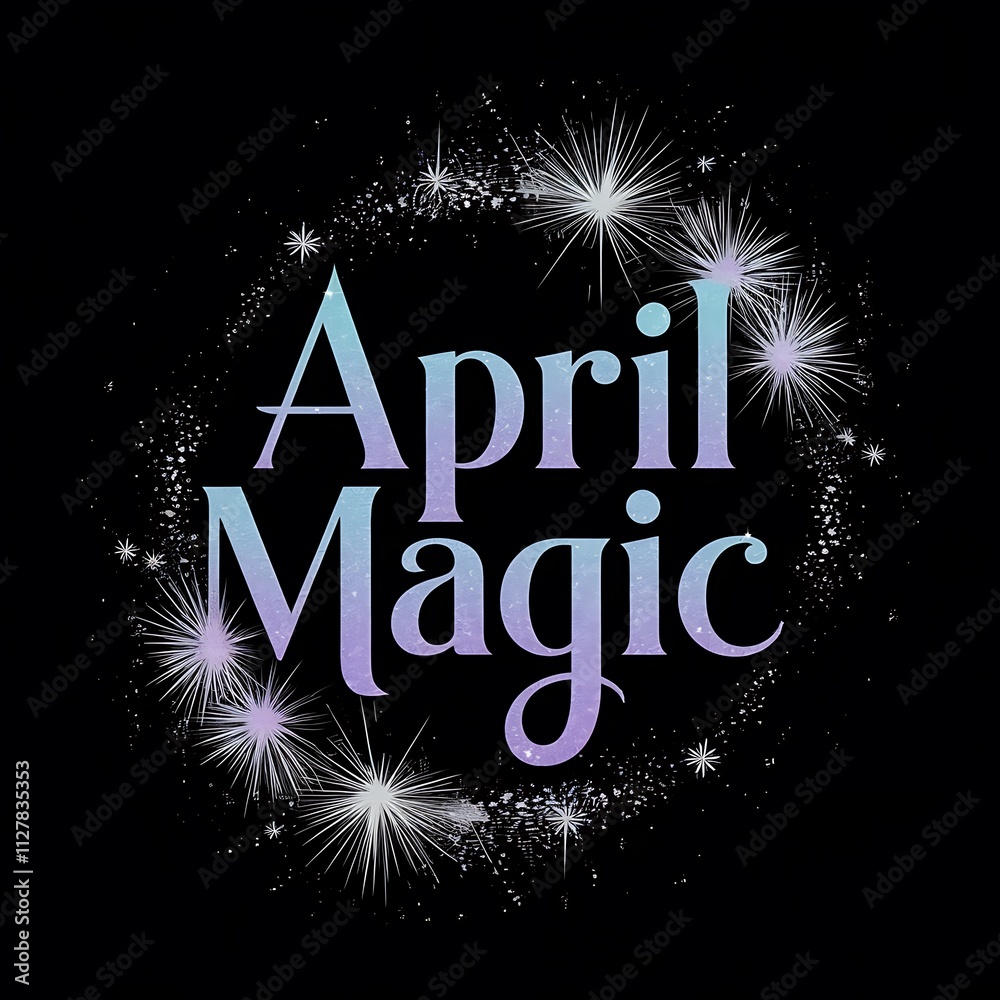 April Magic Fireworks Sparkle Design April Magic Fireworks Sparkle Design