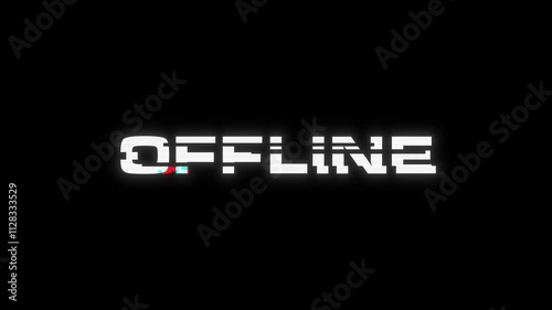 OFFLINE glitch banner. Glitch Effect OFFLINE.