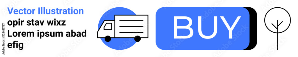Truck icon, large Buy button, and minimalistic tree. Ideal for e-commerce, quick purchase actions, fast delivery, environmental themes, website banners, calls to action, user interfaces. Landing page Truck icon, large Buy button, and minimalistic tree. Ideal for e-commerce, quick purchase actions, fast delivery, environmental themes, website banners, calls to action, user interfaces. Landing page