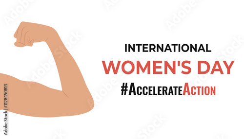 Rectangular vector banner with the slogan 2025 #AccelerateAction and a woman's hand showing strength. International Women's Day.
