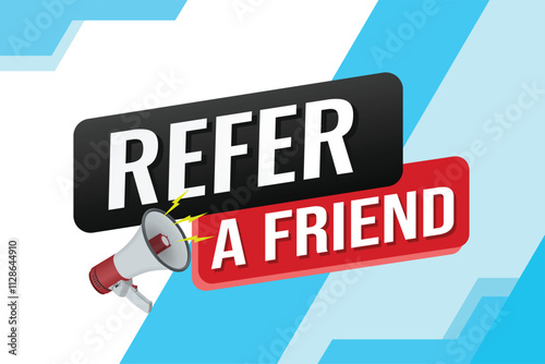 refer a friend referral program plan page poster banner mega phone graphic design icon logo sign symbol social media website coupon

