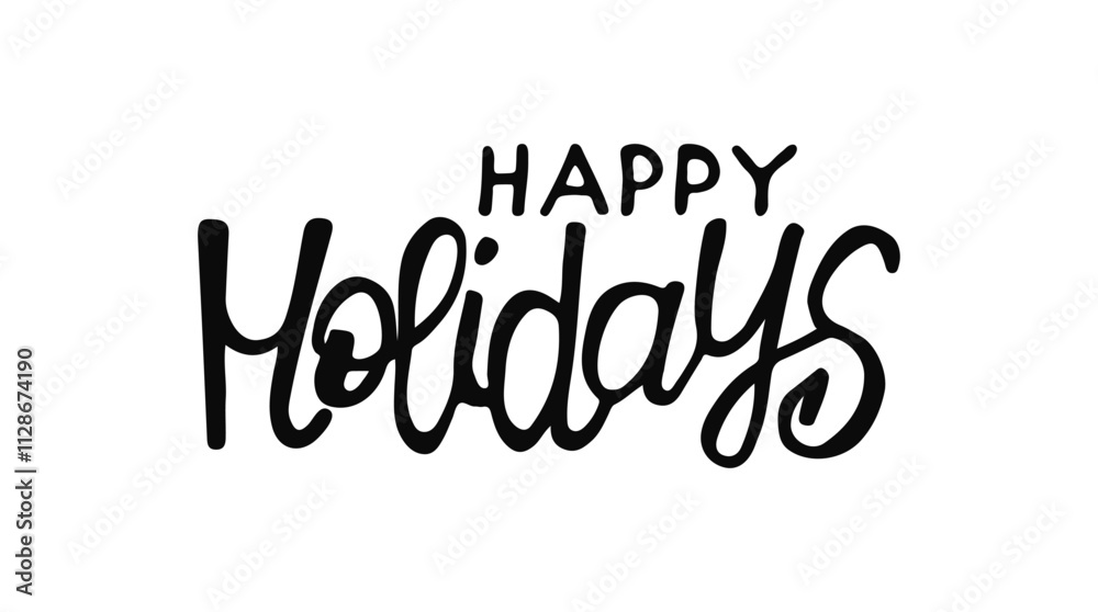 Black and white joyful phrase Happy Holidays with playful lettering. Aesthetic captures festive spirit, ideal for decorations or greeting cards. Calligraphy hand drawn words. Black and white joyful phrase Happy Holidays with playful lettering. Aesthetic captures festive spirit, ideal for decorations or greeting cards. Calligraphy hand drawn words.