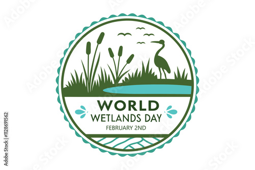World Wetlands Day, held on 2 February.