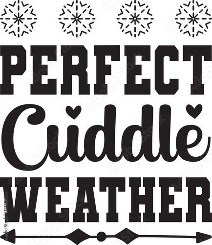 perfect cuddle weather SVG