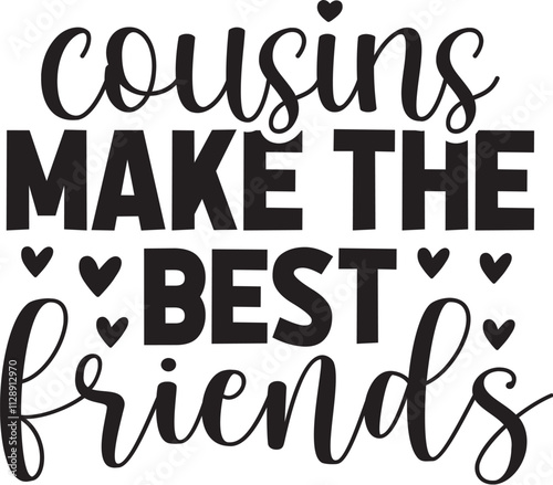 Cousins Make the Best Friends