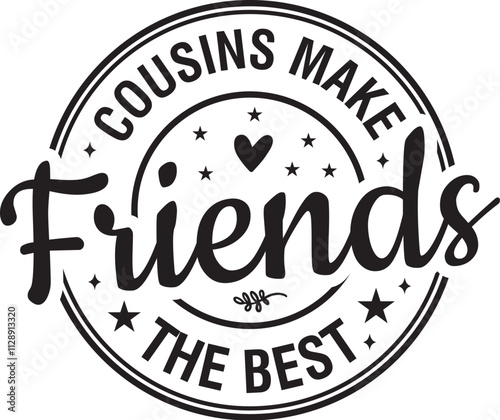 Cousins Make the Best Friends