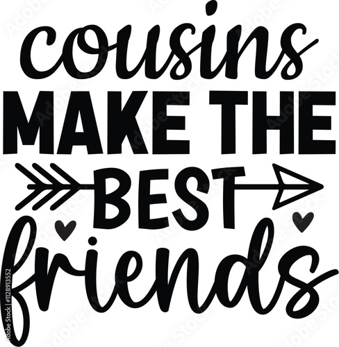 Cousins Make the Best Friends