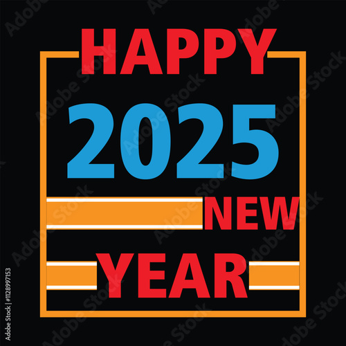 New year 2025 t-shirt design vector.happy new year typography t-shirt design.