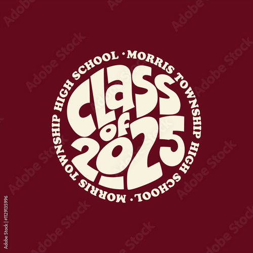 Class of 2025 Retro Circle Design for T-Shirts and Prints.