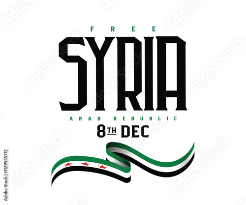 New Flag of Syrian Arab Republic, wavy ribbon with Syrian national flag, Freedom for Syria. 8th December, national day, Vector illustration.