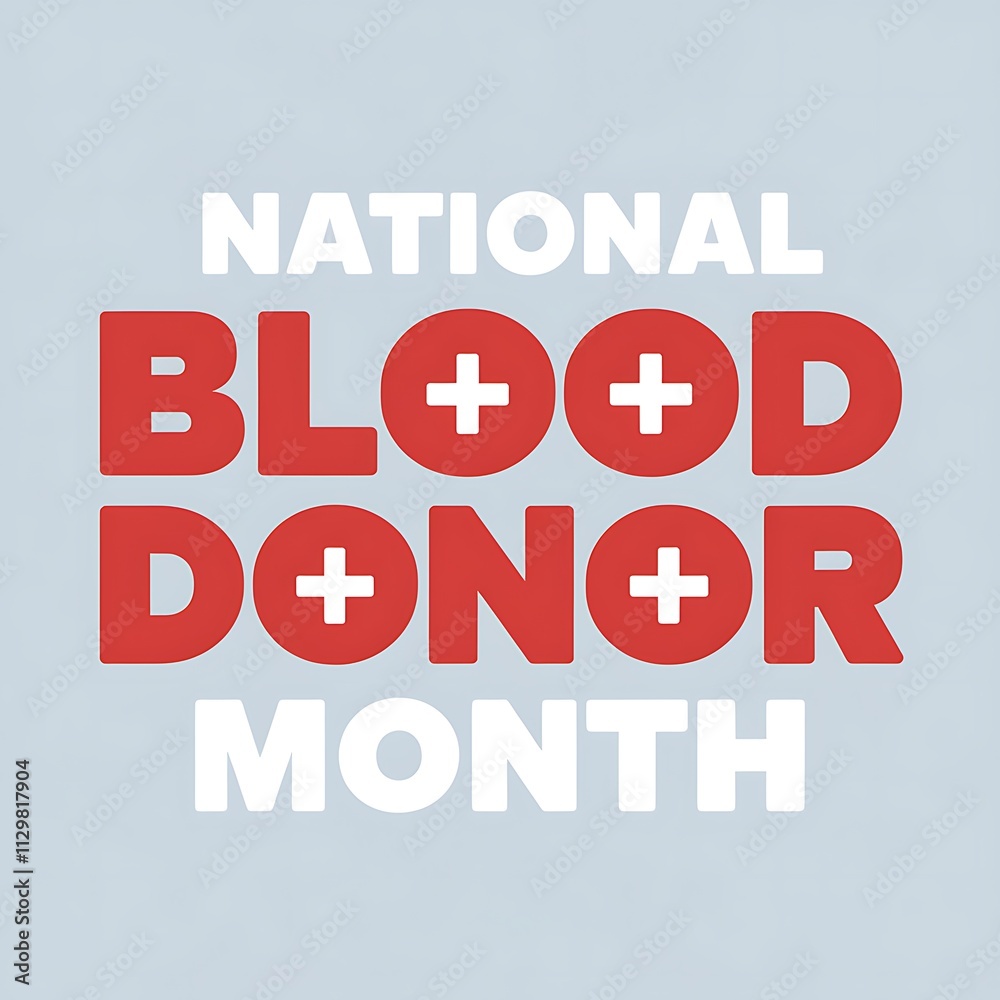 National Blood Donor Month Awareness Campaign National Blood Donor Month Awareness Campaign