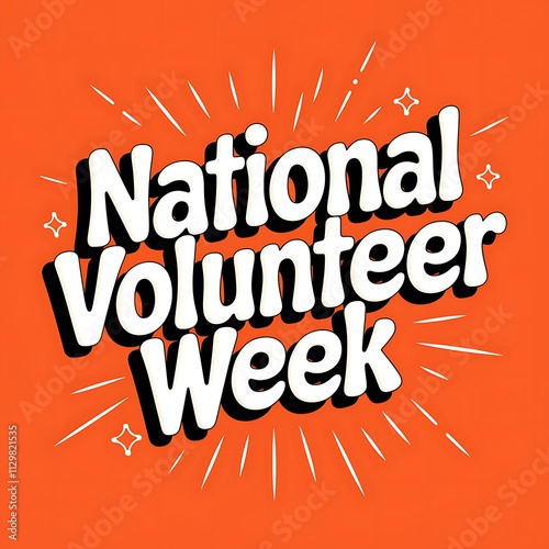 Celebrating National Volunteer Week with Enthusiasm