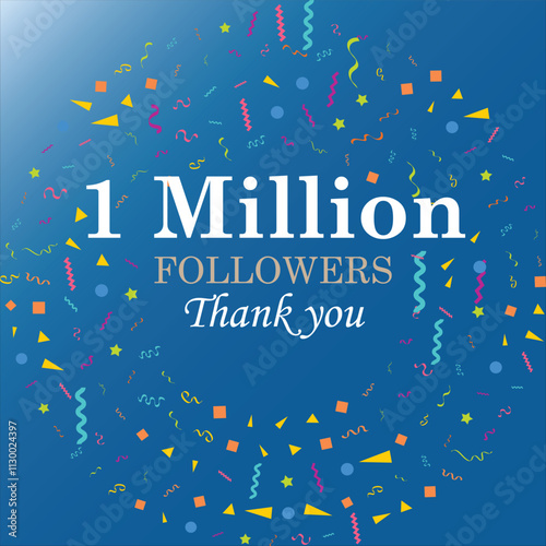 one million followers of social media. Thank you 1 million followers, Vector Greeting artwork sky blue gradient background.