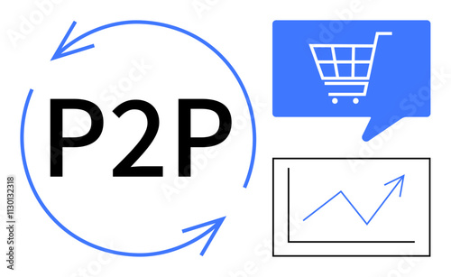 P2P text circled by arrows, speech bubble with shopping cart, and graph with upward trend. Ideal for e-commerce, financial services, peer-to-peer networks, online marketplaces, growth metrics